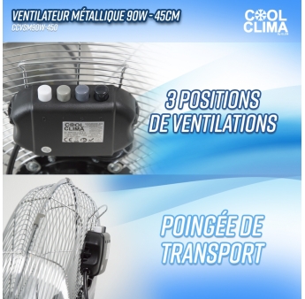 Ventilateur métallique 90W - 45CM